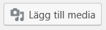Lägg till media